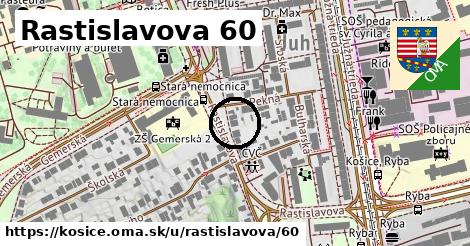 Rastislavova 60, Košice