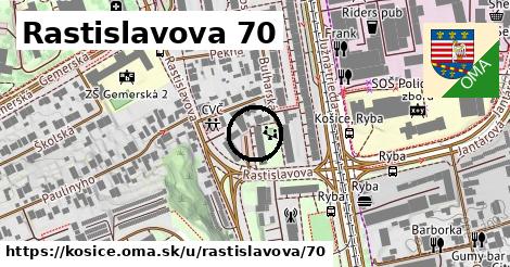 Rastislavova 70, Košice