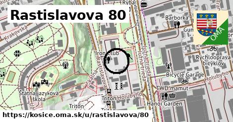 Rastislavova 80, Košice