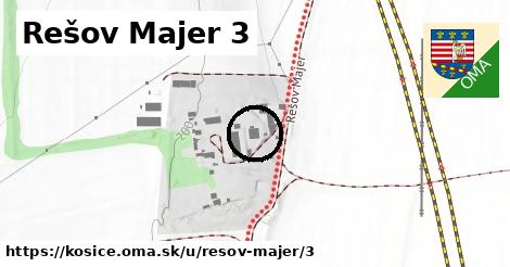 Rešov Majer 3, Košice