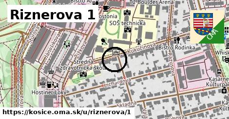 Riznerova 1, Košice
