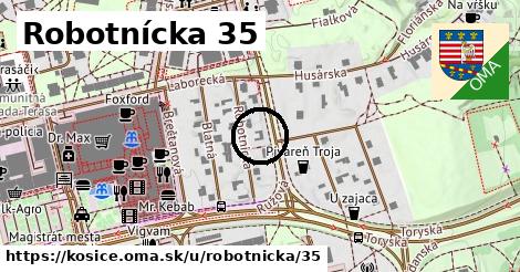 Robotnícka 35, Košice