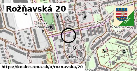 Rožňavská 20, Košice