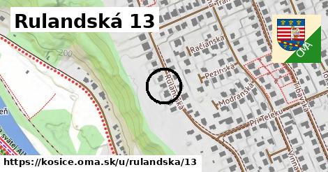 Rulandská 13, Košice