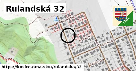 Rulandská 32, Košice