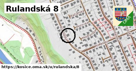 Rulandská 8, Košice