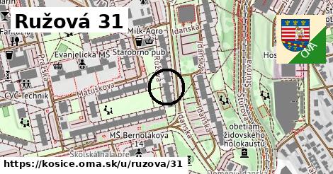 Ružová 31, Košice