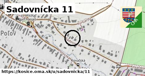 Sadovnícka 11, Košice