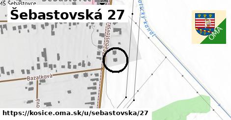 Šebastovská 27, Košice