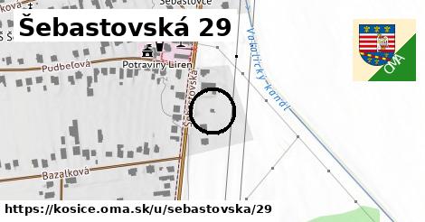 Šebastovská 29, Košice