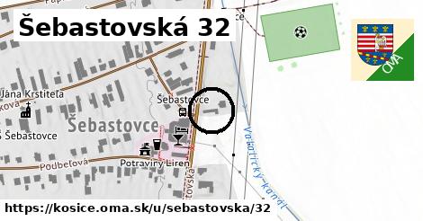 Šebastovská 32, Košice