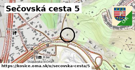 Sečovská cesta 5, Košice