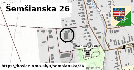 Šemšianska 26, Košice