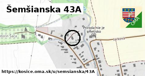 Šemšianska 43A, Košice