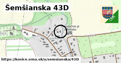 Šemšianska 43D, Košice