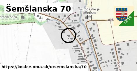 Šemšianska 70, Košice