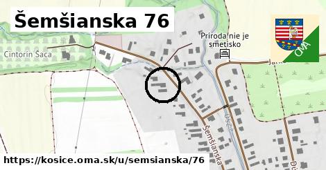 Šemšianska 76, Košice