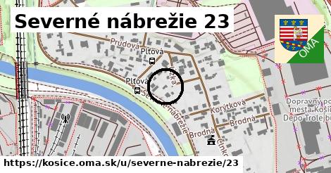 Severné nábrežie 23, Košice