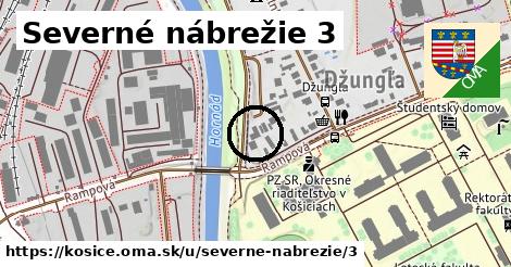 Severné nábrežie 3, Košice