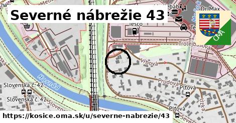 Severné nábrežie 43, Košice