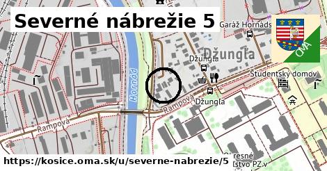 Severné nábrežie 5, Košice