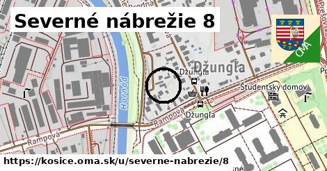 Severné nábrežie 8, Košice