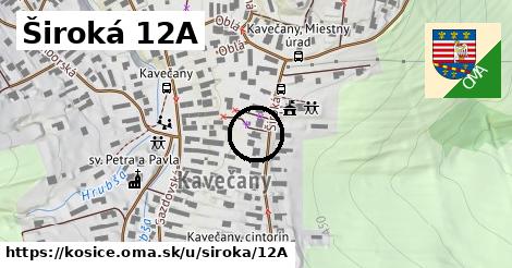 Široká 12A, Košice