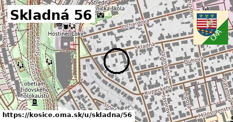 Skladná 56, Košice