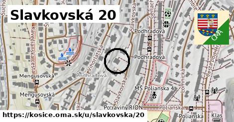 Slavkovská 20, Košice