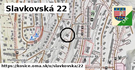 Slavkovská 22, Košice