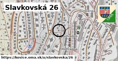 Slavkovská 26, Košice