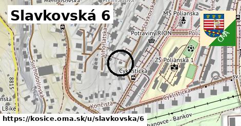 Slavkovská 6, Košice