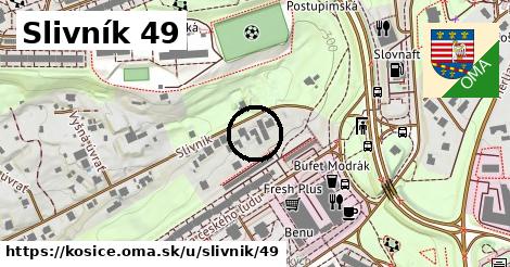 Slivník 49, Košice