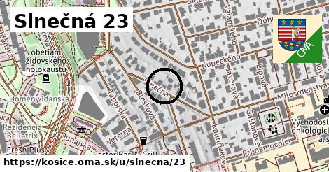 Slnečná 23, Košice