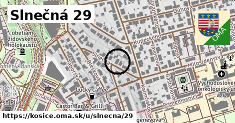 Slnečná 29, Košice