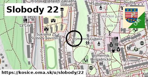 Slobody 22, Košice