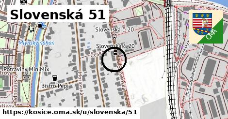 Slovenská 51, Košice