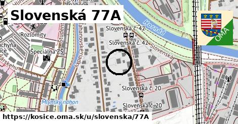 Slovenská 77A, Košice