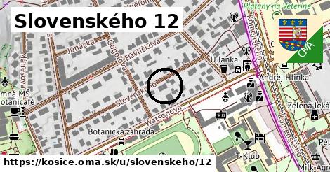 Slovenského 12, Košice