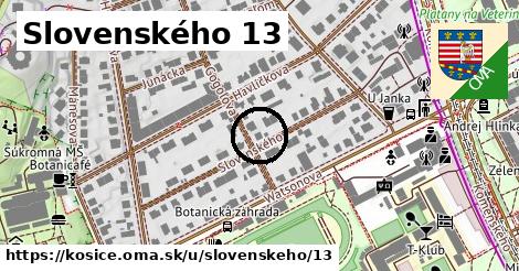 Slovenského 13, Košice