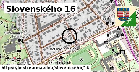 Slovenského 16, Košice