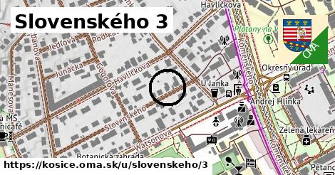 Slovenského 3, Košice