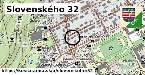 Slovenského 32, Košice