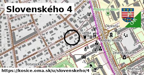 Slovenského 4, Košice