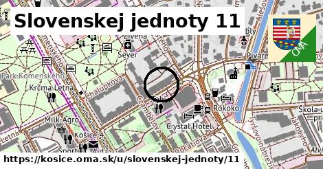 Slovenskej jednoty 11, Košice