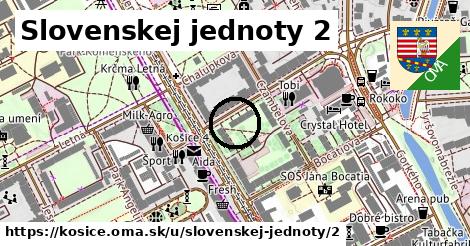 Slovenskej jednoty 2, Košice