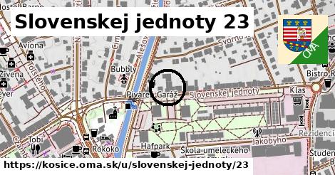 Slovenskej jednoty 23, Košice