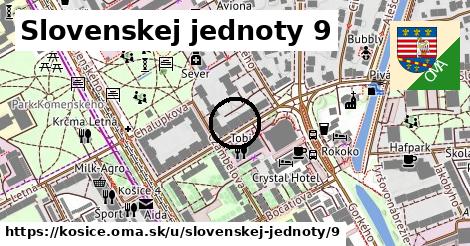 Slovenskej jednoty 9, Košice