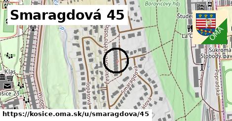 Smaragdová 45, Košice