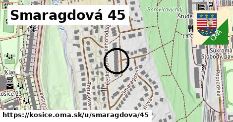 Smaragdová 45, Košice